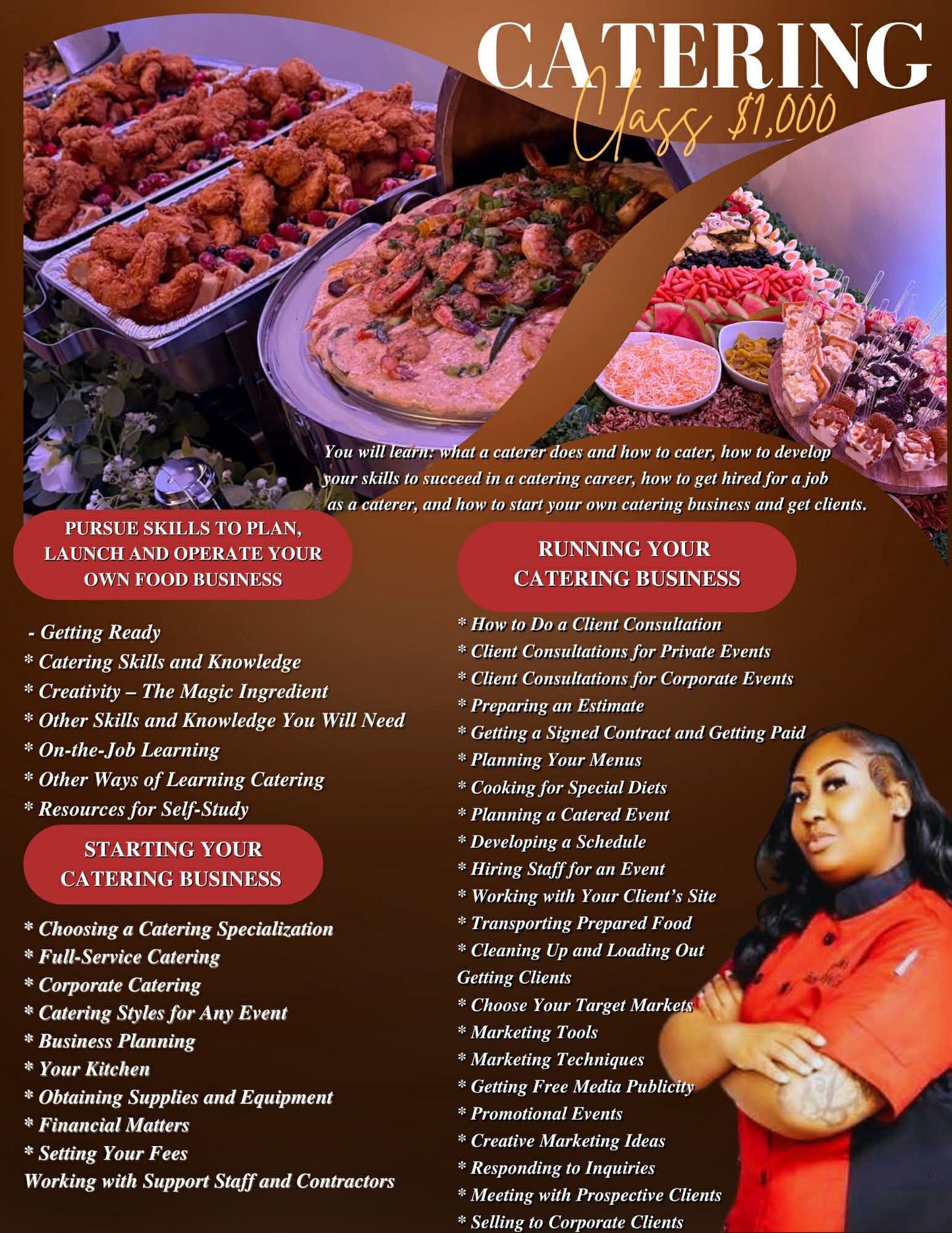 Catering business training

Professional catering class

Catering event preparation

Food entrepreneur class
